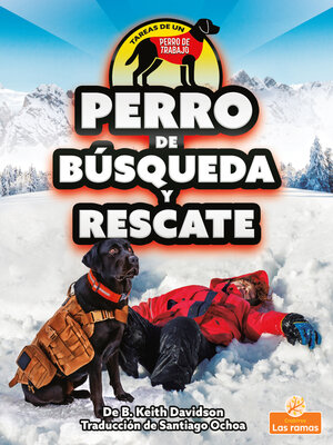 cover image of Perro de búsqueda y rescate (Search and Rescue Dog)